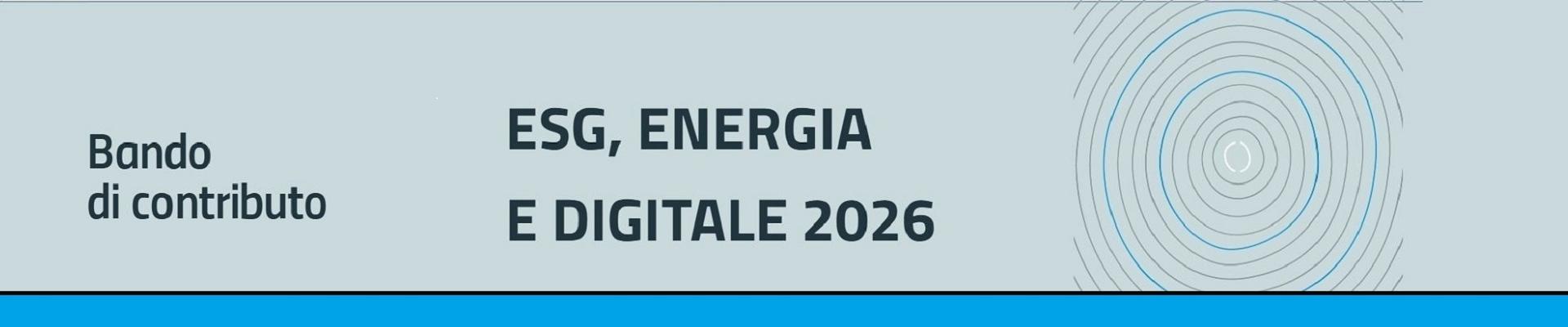 Bando ESG, energia e digitale 2026